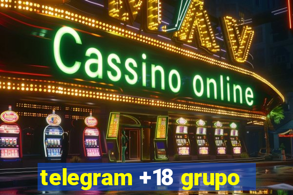 telegram +18 grupo